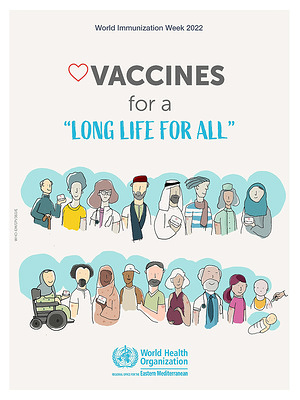 World Immunization Week 2022 Vaccines for a "Long life for all"